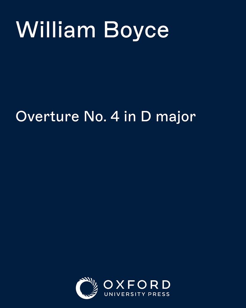 Overture No. 4 in D major — 威廉·博伊斯