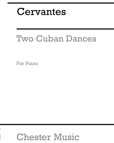 Two Cuban Dances for Piano — Ignacio Cervantes