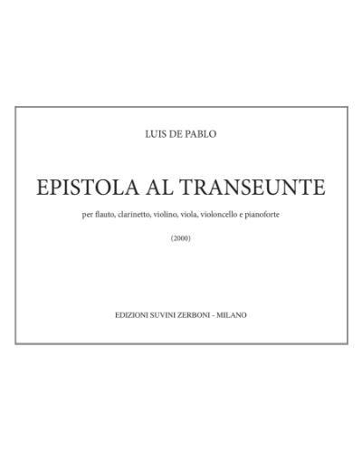 Epistola al transeunte — Luis de Pablo