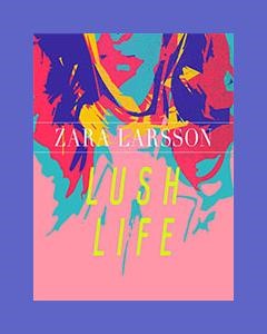 Lush Life — Emanuel Abrahamsson