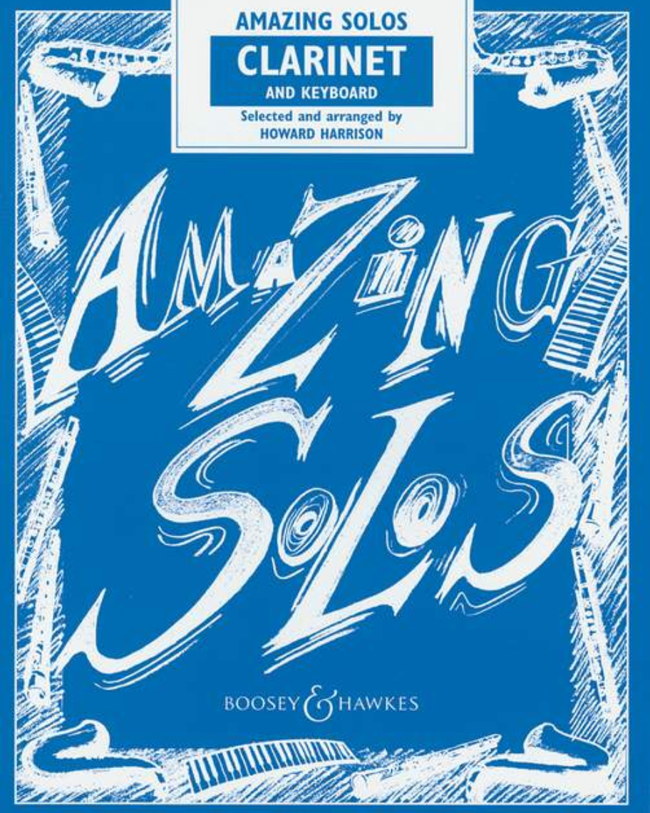 Amazing Solos for Clarinet — Howard Harrison
