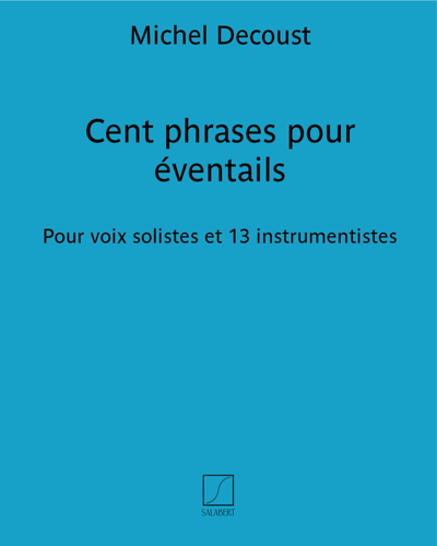 Cent phrases pour éventails — Michel Decoust