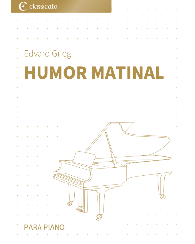 Humor matinal — Edvard Grieg
