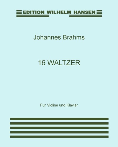Sixteen Waltzes, op. 39 — 勃拉姆斯
