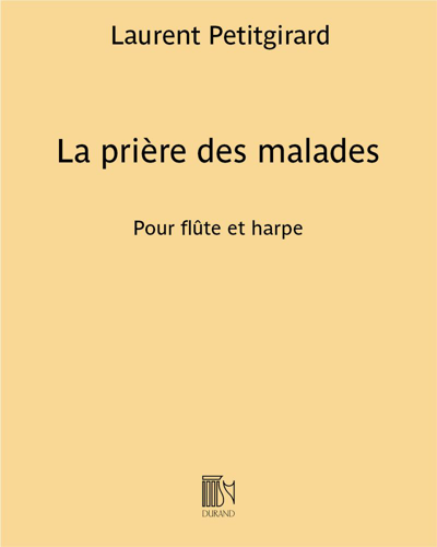 La prière des malades — Laurent Petitgirard