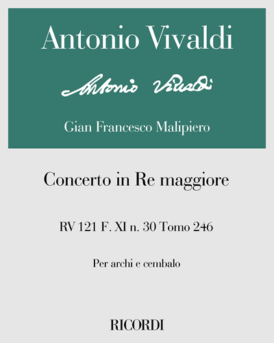 Concerto in D major, RV 121, F. XI no. 30, Tomo 246 — 维瓦尔第