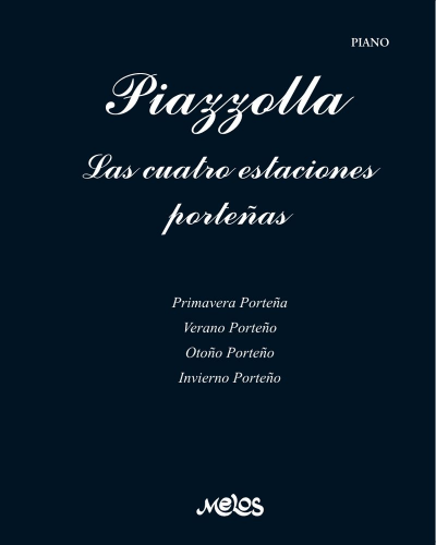 Las cuatro estaciones porteñas — 皮亚佐拉