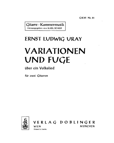 Variationen und Fuge über ein Volkslied — Ernst Ludwig Uray