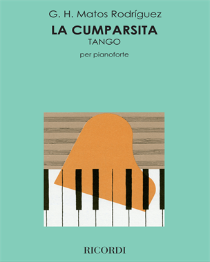 La Cumparsita — Gerardo Matos Rodríguez