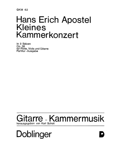 Kleines Kammerkonzert, op. 38 — Hans Erich Apostel