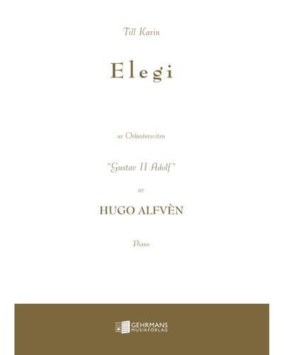Elegy (from the Suite "Gustavus Adolphus") — Hugo Alfvén
