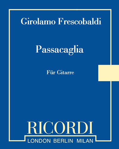 Passacaglia (from 'First Book of Toccatas, Partitas, etc.') — 弗雷斯科巴尔迪
