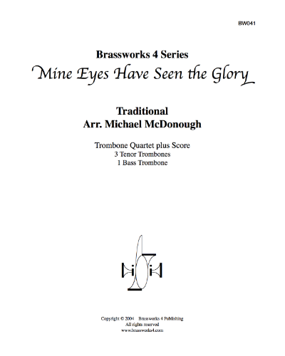 Mine Eyes Have Seen The Glory — Traditional