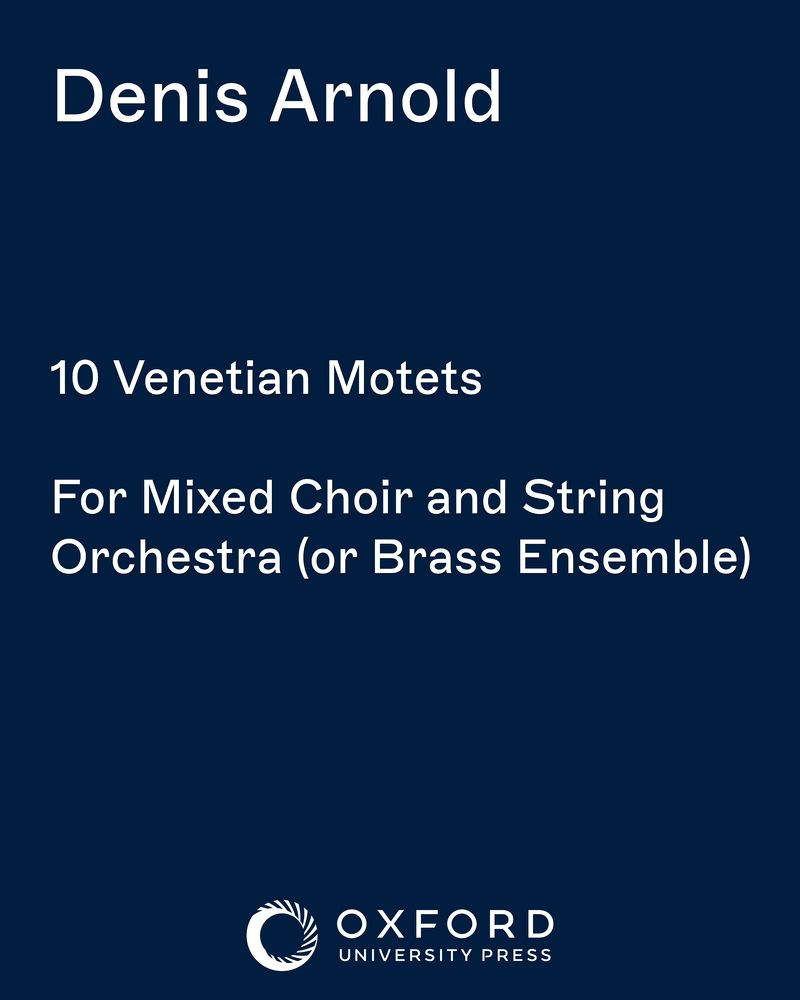 Ten Venetian Motets — Denis Arnold