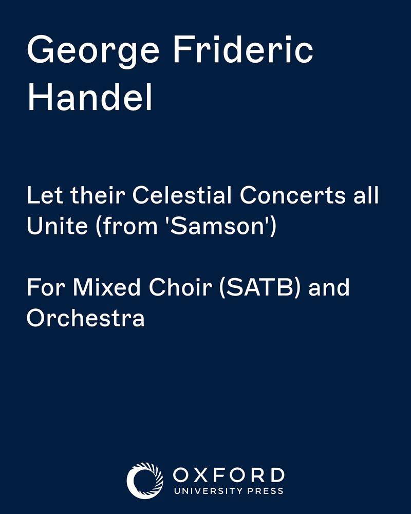 Let their Celestial Concerts all Unite (from 'Samson') — 亨德尔