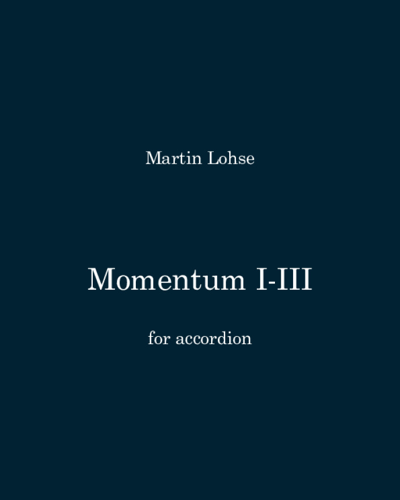 Momentum I-III — Martin Lohse