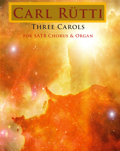 Three Carols — Carl Rütti
