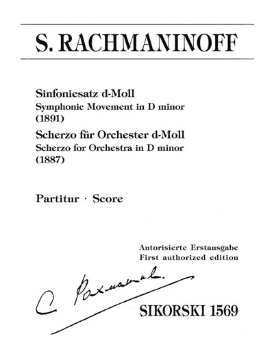 Symphonic Movement [1891] & Scherzo for Orchestra [1887] — 拉赫玛尼诺夫