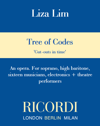 Tree of Codes - 'Cut-outs in time' — Liza Lim