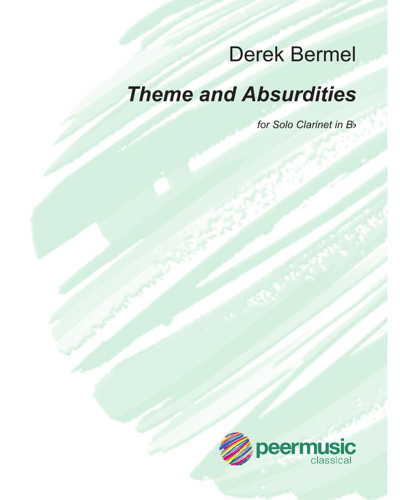 Theme and Absurdities — Derek Bermel