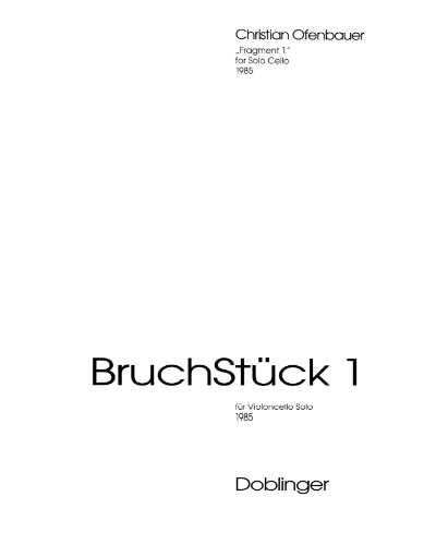 BruchStück 1 [1985] — Christian Ofenbauer