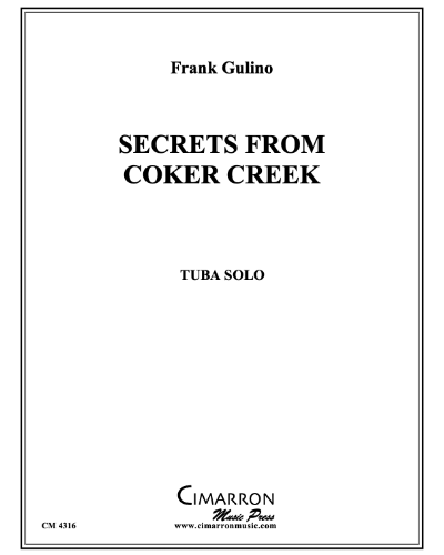 Secrets from Coker Creek — Frank Gulino