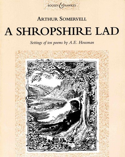 A Shropshire Lad — Arthur Somervell