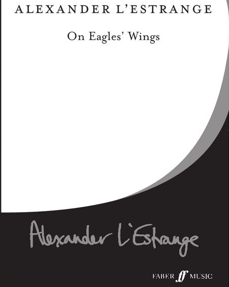 On Eagles' Wings — Alexander L’Estrange