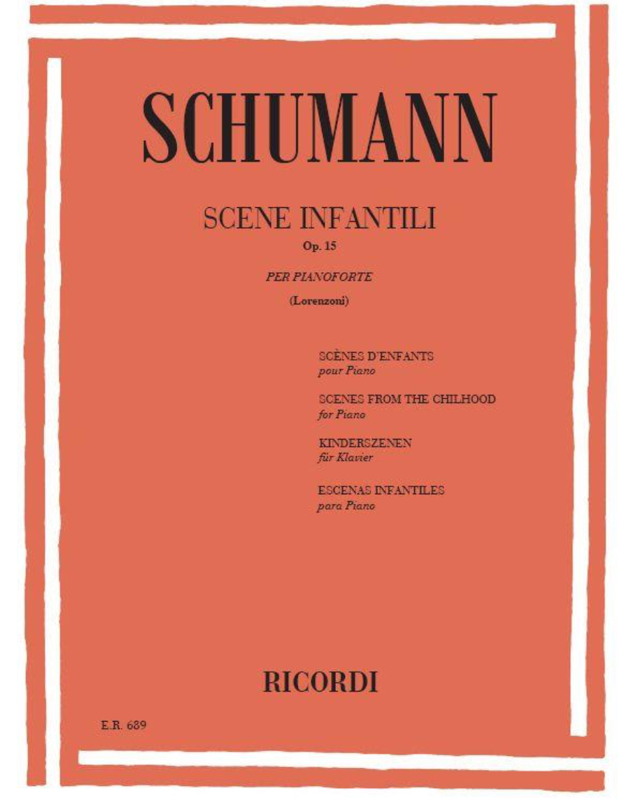 Scene infantili Op. 15 — 舒曼