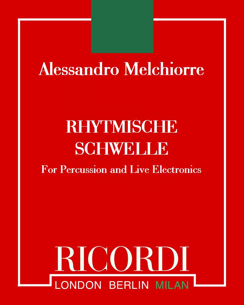 Rhythmische Schwelle — Alessandro Melchiorre