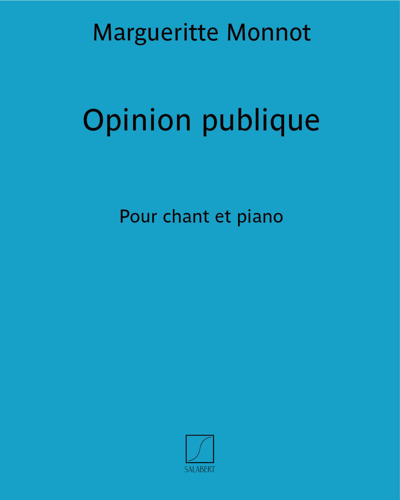Opinion publique — Margueritte Monnot