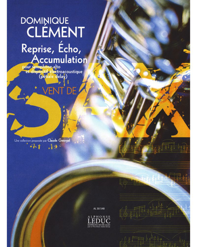 Reprise, écho, accumulation — Dominique Clément