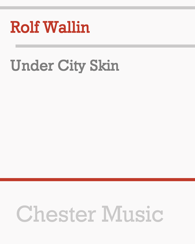 Under City Skin — Rolf Wallin