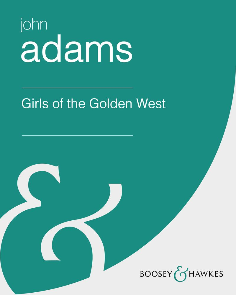 Girls of the Golden West — 约翰·亚当斯