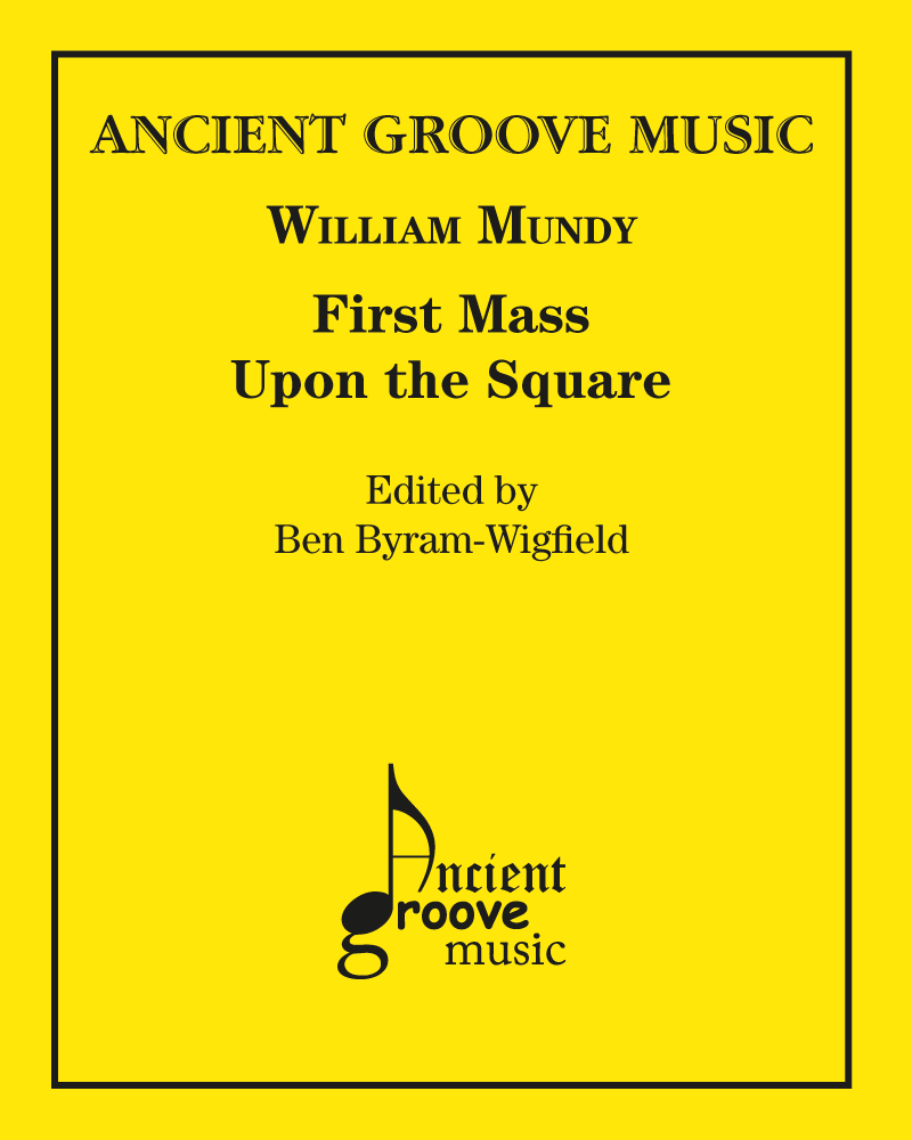 First Mass Upon The Square — William Mundy
