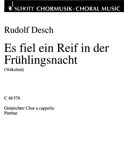 Es fiel ein Reif in der Frühlingsnacht — Rudolf Desch