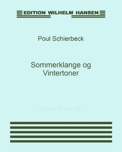 Sommerklange og Vintertoner, op. 6 nos. 1-6 — Poul Schierbeck
