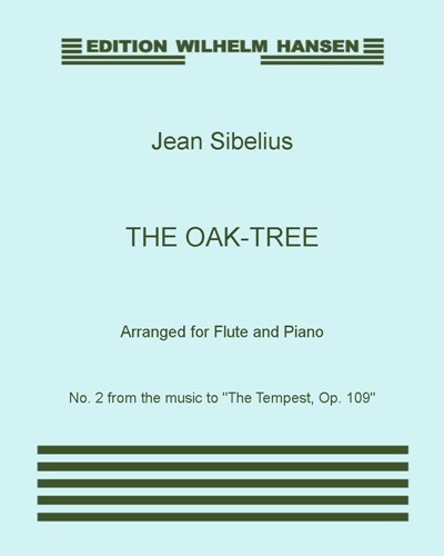 The Oak-Tree (Transcription for Flute and Piano) — 西贝柳斯