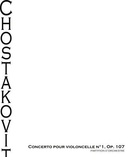 Cello Concerto No. 1, op. 107 — Dmitri Shostakovich