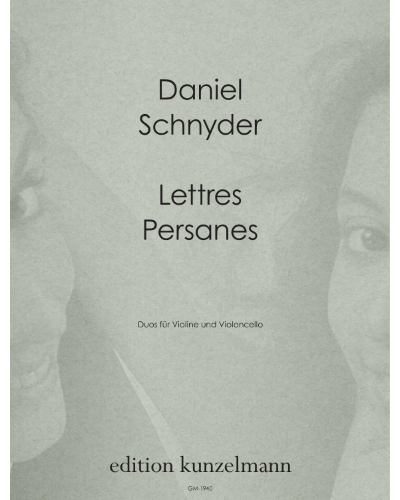 Lettres Persanes — Daniel Schnyder