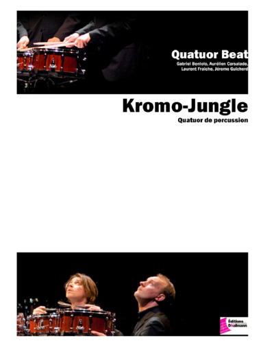 Kromo Jungle — Quatuor Beat