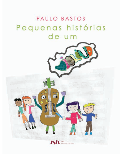 Pequenas Histórias de um Violino — Paulo Bastos