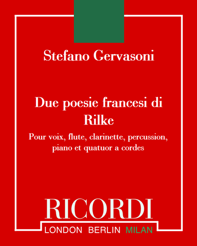 Two French Poems of Rilke — Stefano Gervasoni