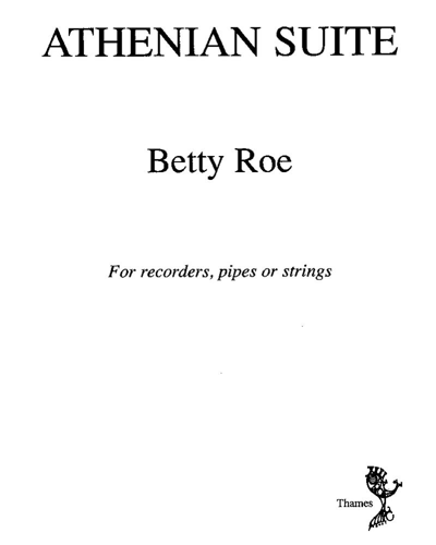 Athenian Suite — Betty Roe