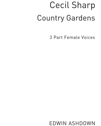 Country Gardens — Cecil Sharp
