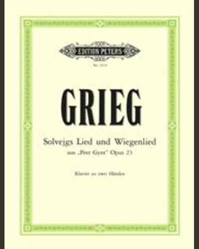 Solveig's Song Op.55 No. 4 & Solveig's Cradle Song — 格里格