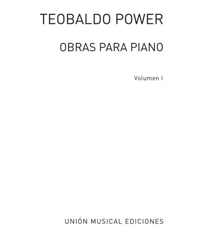 Obras para piano, Vol. 1 — Teobaldo Power