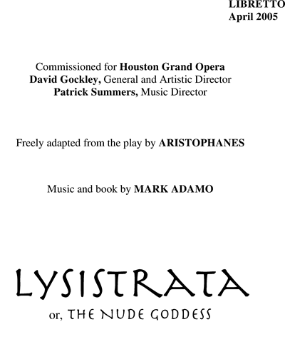 Lysistrata, or The Nude Goddess — Mark Adamo