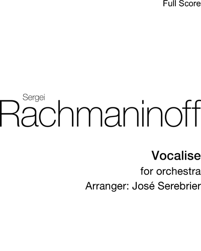 Vocalise, op. 34 no. 14 (Arrangement) — 拉赫玛尼诺夫