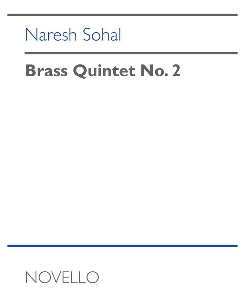 Brass Quintet No. 2 — Naresh Sohal